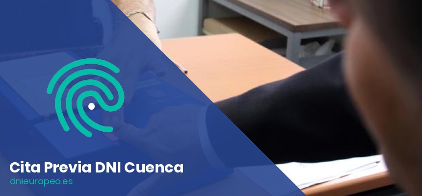 Cita Previa para el DNI en Cuenca
