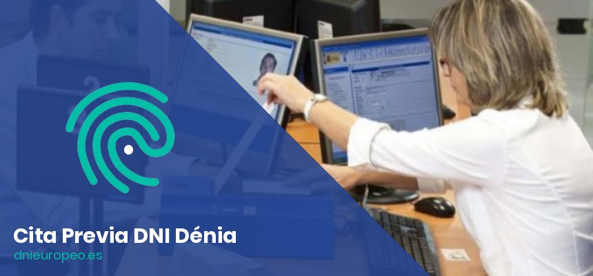 Cita Previa para el DNI en Dénia
