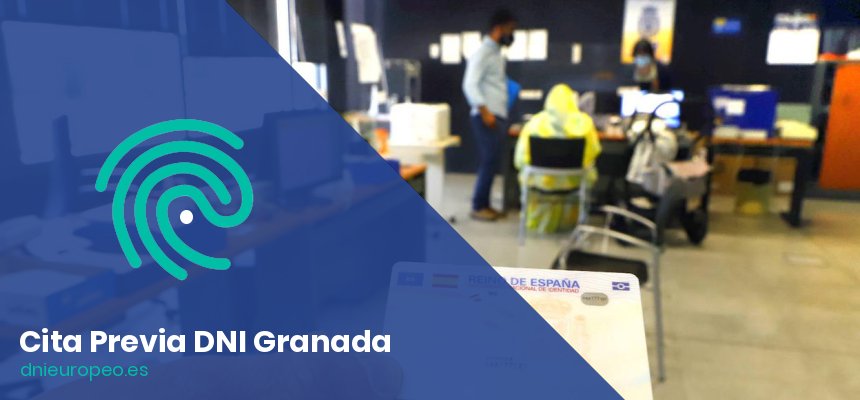 Cita Previa para el DNI en Granada