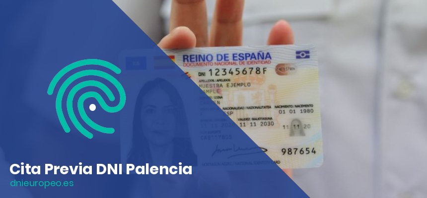 Cita Previa para el DNI en Palencia