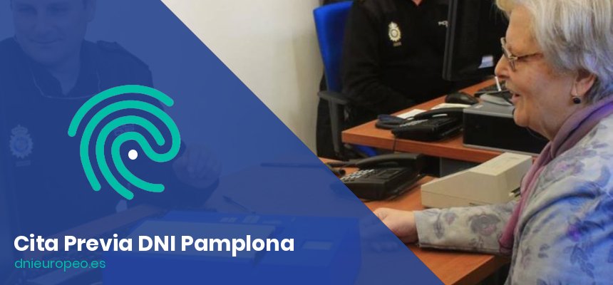Cita Previa para el DNI en Pamplona