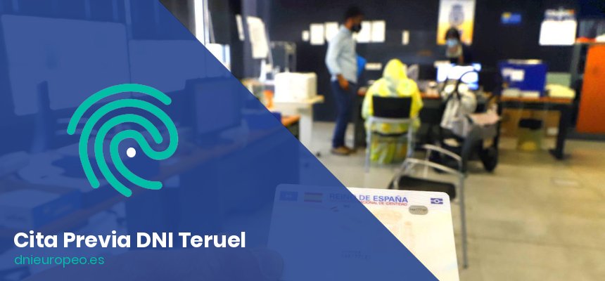 Cita Previa para el DNI en Teruel