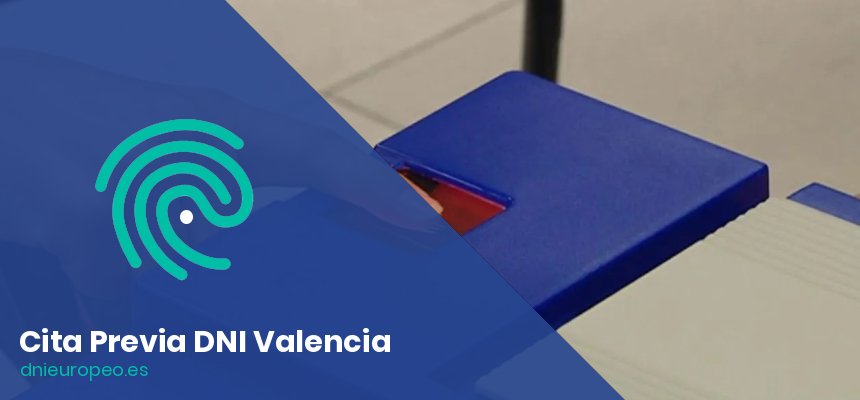 Cita Previa para el DNI en Valencia